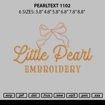Pearltext 1102 Embroidery File 6 sizes