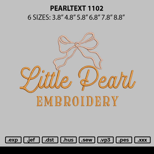 Pearltext 1102 Embroidery File 6 sizes