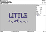 Lilsistertext Embroidery File 6 sizes