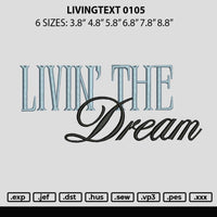 Livingtext 0105 Embroidery File 6 sizes
