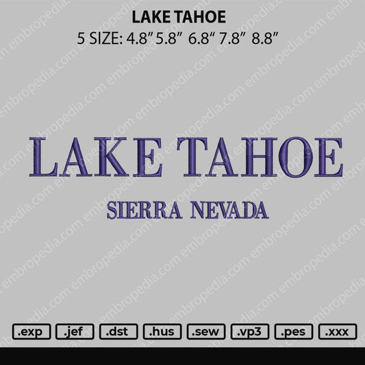 Lake Tahoe Embroidery File 4 size