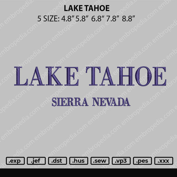 Lake Tahoe Embroidery File 4 size
