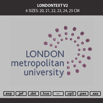 Londontext V2 Embroidery Machine Design File 6 sizes