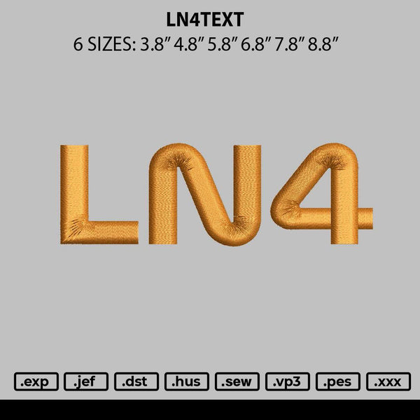 Ln4text Embroidery File 6 Sizes