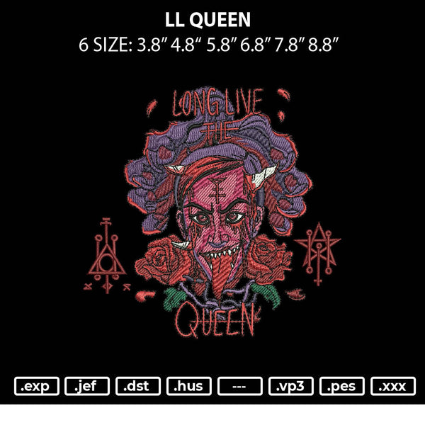 Ll Queen Embroidery File 6 sizes