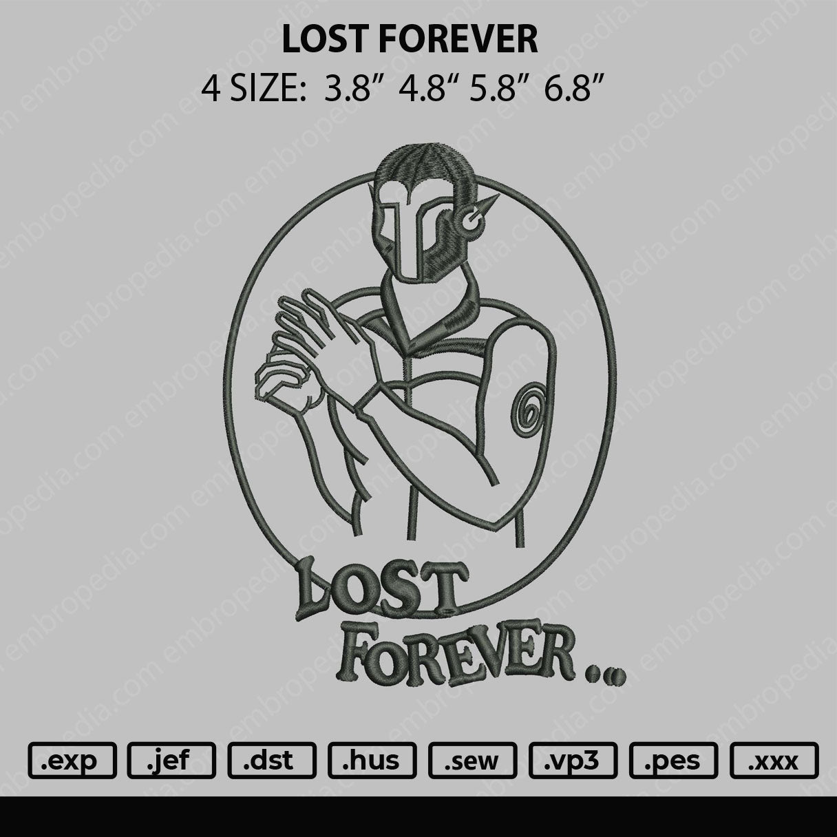 Lost Forever Embroidery File 4 size
