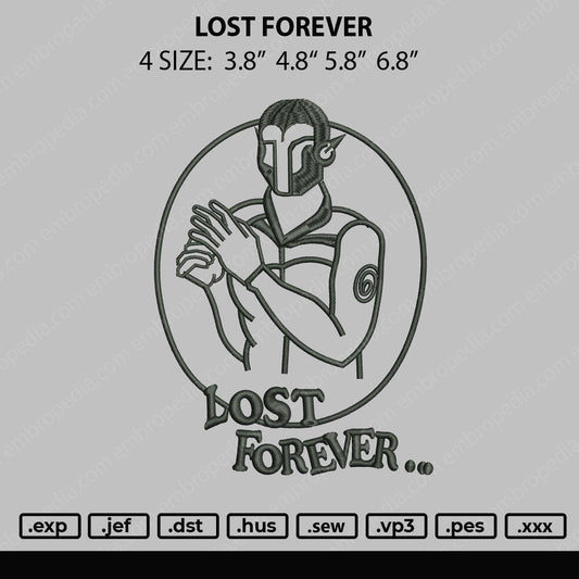 Lost Forever Embroidery File 4 size