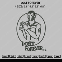 Lost Forever Embroidery File 4 size