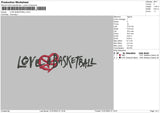 Love Basketball Embroidery File 4 sizes