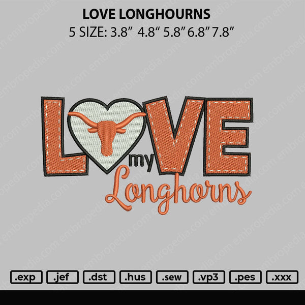 Love Longhourns Embroidery File 5 sizes