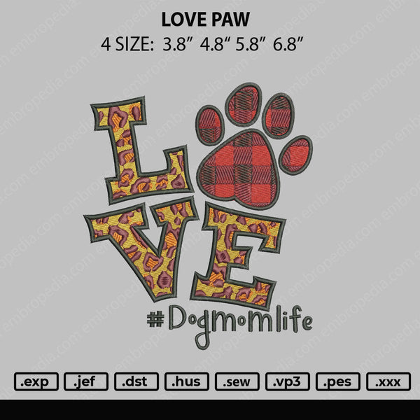 Love Paw Embroidery File 4 size