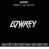 Lowkey Embroidery File 4 size