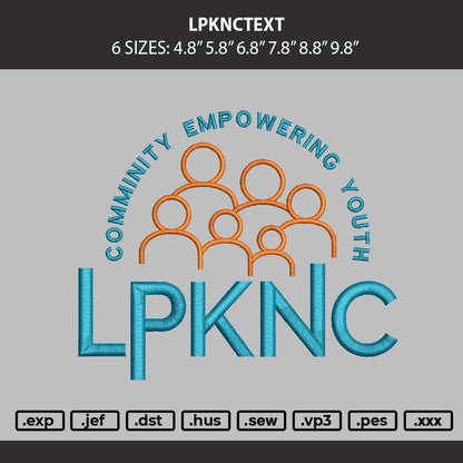 Lpknctext Embroidery Machine Design File 6 sizes