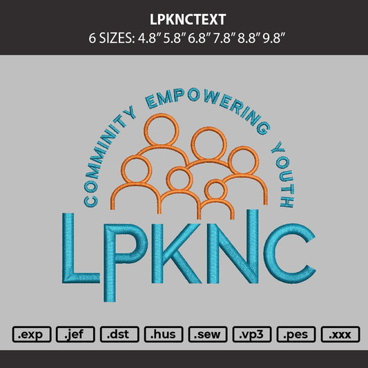 Lpknctext Embroidery Machine Design File 6 sizes
