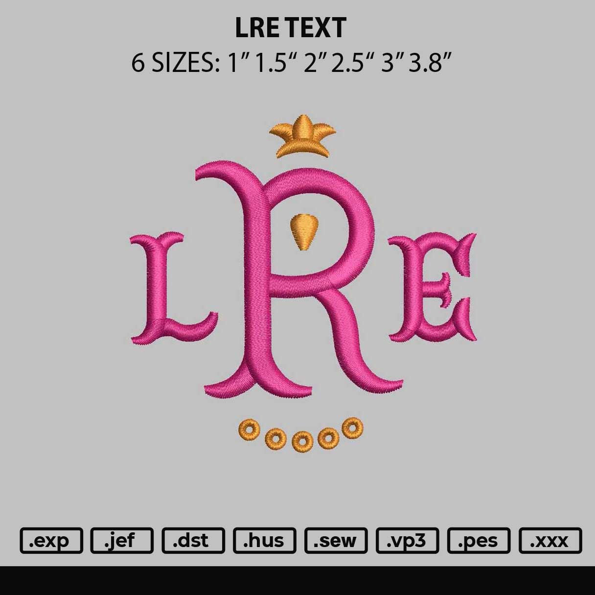 Lre Text Embroidery File 6 sizes