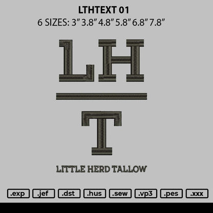 Lthtext 01 Embroidery File 6 sizes