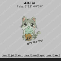 Lets Tea Embroidery File 4 size