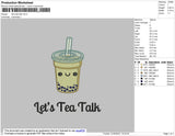 Lets Tea Talk Embroidery File 4 size