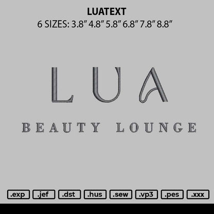Luatext Embroidery File 6 sizes