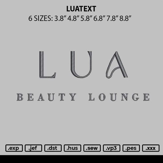 Luatext Embroidery File 6 sizes