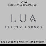 Luatext Embroidery File 6 sizes