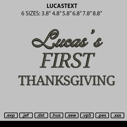 Lucastext Embroidery File 6 sizes