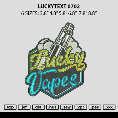 Luckytext 0702 Embroidery File 6 sizes