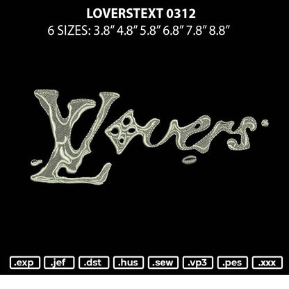 Loverstext 0312 Embroidery File 6 sizes