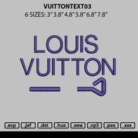 Vuittontext 03 Embroidery File 6 sizes