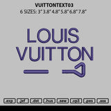 Vuittontext 03 Embroidery File 6 sizes