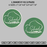 L Shade V1 V2 Embroidery 2 Files