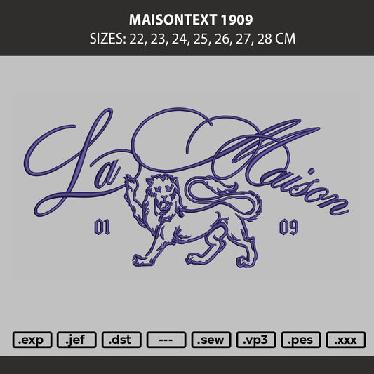Maisontext 1909 Embroidery Machine Design File 6 sizes