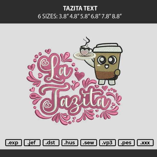 Tazitatext Embroidery Machine Design File 6 sizes