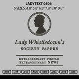 Ladytext 0506 Embroidery File 6 sizes