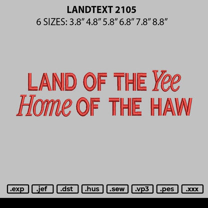 Landtext 2105 Embroidery File 6 sizes