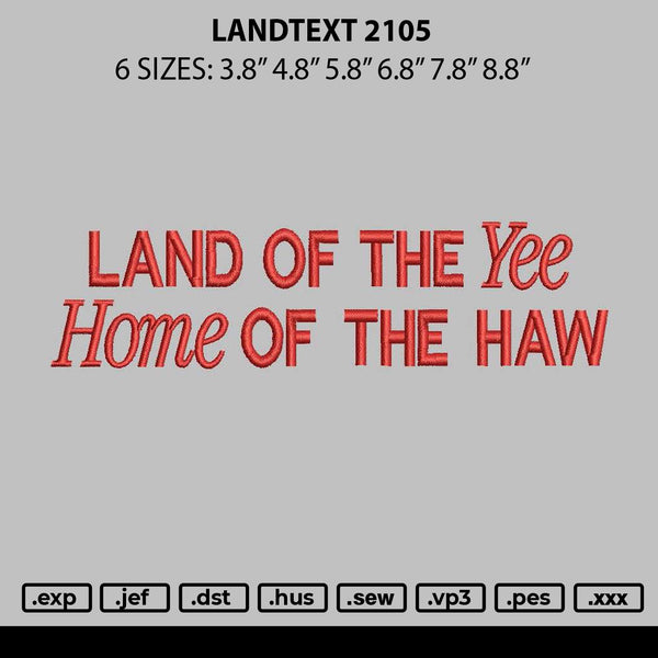 Landtext 2105 Embroidery File 6 sizes