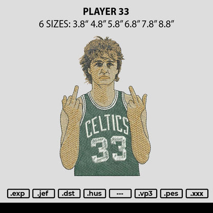 Player 33 Embroidery File 6 sizes