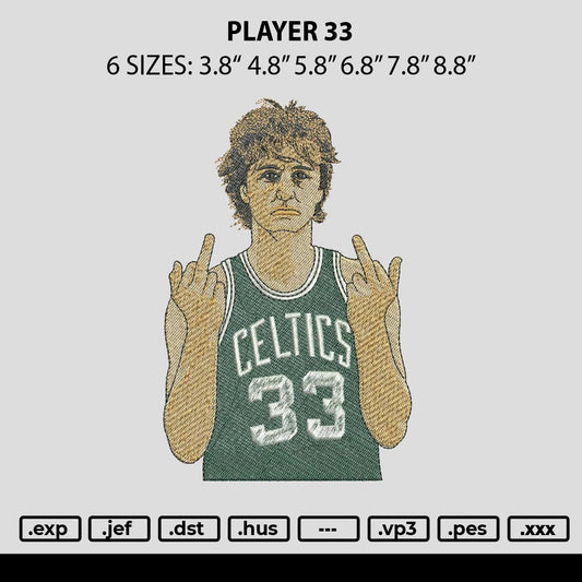 Player 33 Embroidery File 6 sizes