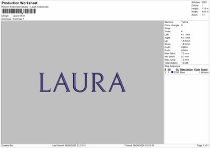 Laura Text Embroidery Machine Design File 6 sizes