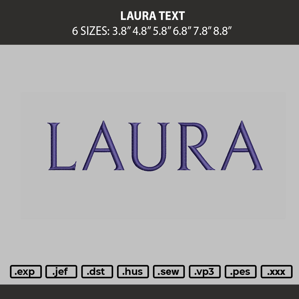 Laura Text Embroidery Machine Design File 6 sizes