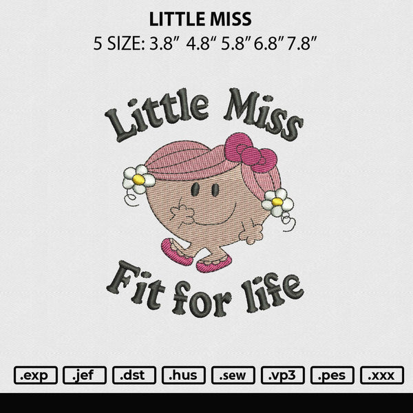 Little Miss Embroidery File 5 sizes