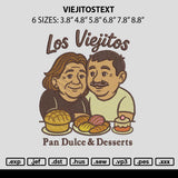 Viejitostext Embroidery File 6 sizes
