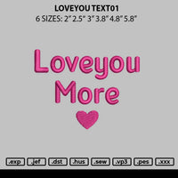 Loveyou Text01 Embroidery File 6 sizes