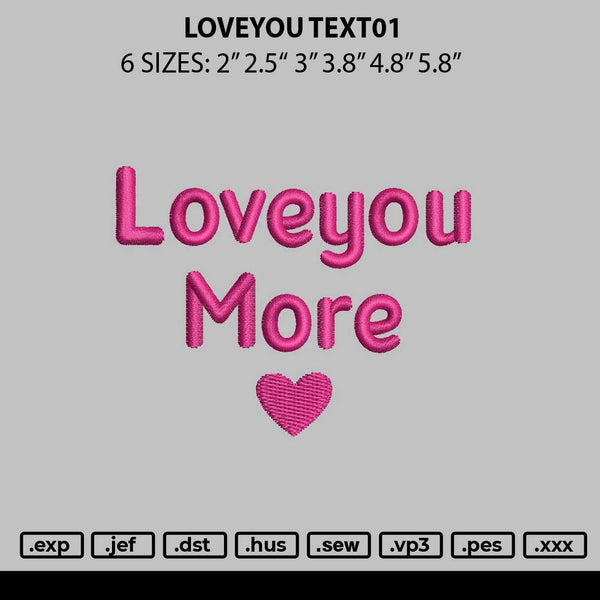 Loveyou Text01 Embroidery File 6 sizes