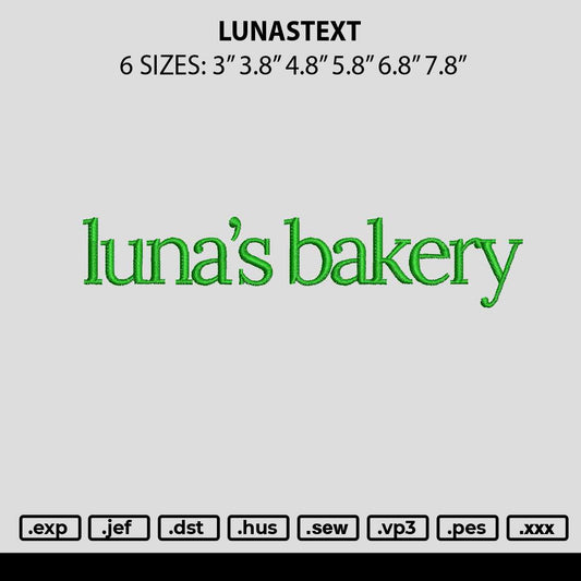 Lunastext Embroidery File 6 sizes