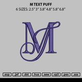 M Text Puff Embroidery File 6 sizes