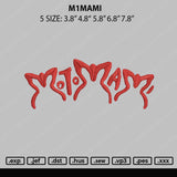 M1mami Embroidery File 5 Sizes