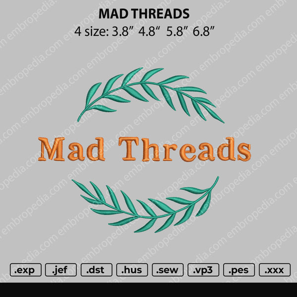 Mad Threads Embroidery File 4 size