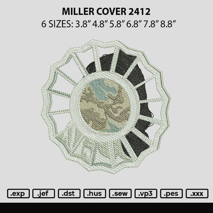 Miller Cover 2412 Embroidery File 6 sizes
