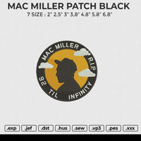 MAC MILLER PATCH BLACK Embroidery File 6 size